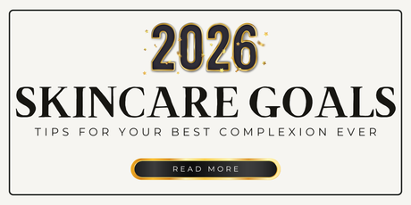 Skincare Goals for the New Year