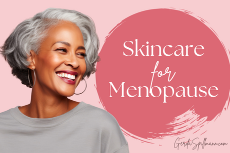 Navigating Changing Skincare Needs During and After Menopause